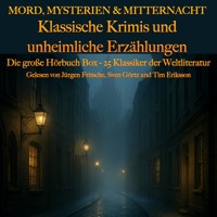Mord, Mysterien & Mitternacht: Klassische Krimis und unheimliche Erzählungen - Frédéric Boutet - Hörbuch