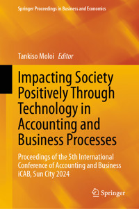 Impacting Society Positively Through Technology in Accounting and Business Processes -  - E-Book