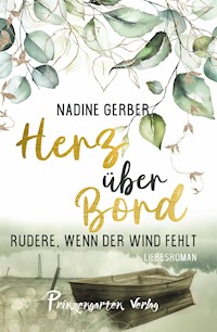 Herz über Bord - Nadine Gerber - E-Book