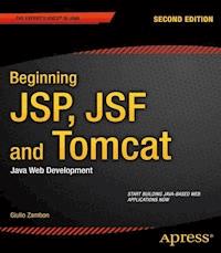 Beginning JSP, JSF and Tomcat - Giulio Zambon - E-Book