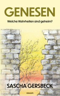 Genesen - Sascha Gersbeck - E-Book