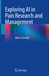 Exploring AI in Pain Research and Management - Marco Cascella - E-Book