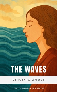 The Waves - Virginia Woolf - E-Book