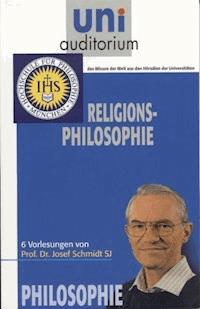 Religions-Philosophie - Josef Schmidt - E-Book