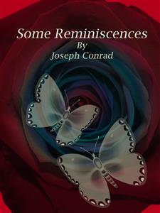Some Reminiscences - Joseph Conrad - E-Book