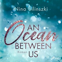 An Ocean Between Us - Nina Bilinszki - E-Book + Hörbuch