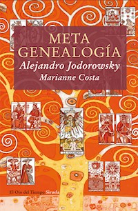 Metagenealogía - Alejandro Jodorowsky - E-Book