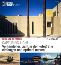 Capturing Light - Michael Freeman - E-Book