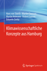 Klimawissenschaftliche Konzepte aus Hamburg - Hans von Storch - E-Book