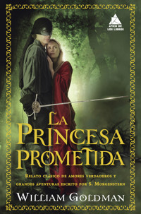 La princesa prometida - William Goldman - E-Book