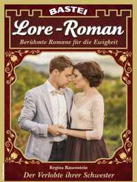 Lore-Roman 199 - Regina Rauenstein - E-Book