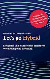 Let's go Hybrid - Emanuel Koch - E-Book