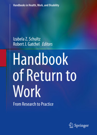Handbook of Return to Work -  - E-Book