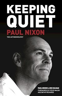 Keeping Quiet: Paul Nixon - Paul Nixon - E-Book
