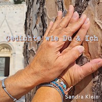 Gedichte wie Du & Ich - Sandra Klein - E-Book