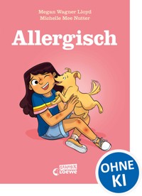 Allergisch - Megan Wagner Lloyd - E-Book