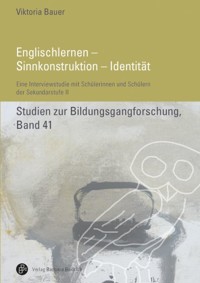 Englischlernen – Sinnkonstruktion – Identität - Viktoria Broemel - E-Book