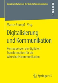 Digitalisierung und Kommunikation -  - E-Book