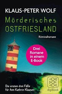 Mörderisches Ostfriesland - Klaus-Peter Wolf - E-Book