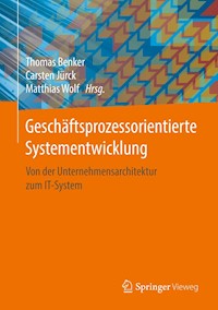 Geschäftsprozessorientierte Systementwicklung -  - E-Book