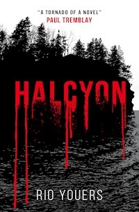 Halcyon - Rio Youers - E-Book