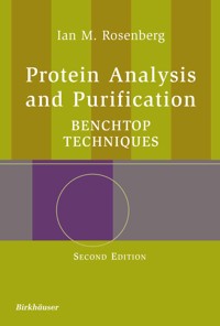 Protein Analysis and Purification - Ian M. Rosenberg - E-Book