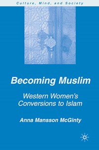 Becoming Muslim - A. Mansson McGinty - E-Book