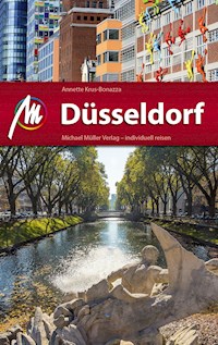 Düsseldorf Reiseführer Michael Müller Verlag - Annette Krus-Bonazza - E-Book