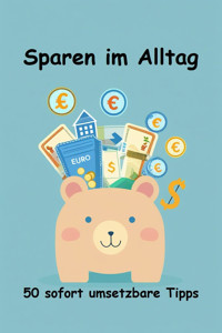 Sparen im Alltag - Alexander Remde - E-Book