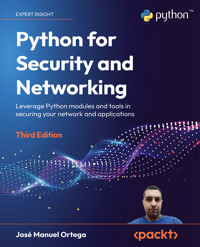 Python for Security and Networking - José Manuel Ortega - E-Book