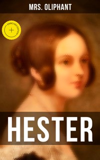 Hester - Mrs.oliphant - E-Book