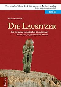 Die Lausitzer - Günter Wermusch - E-Book