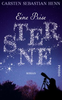 Eine Prise Sterne - Carsten Sebastian Henn - E-Book