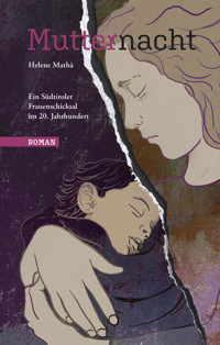 Mutternacht - Helene Mathà - E-Book