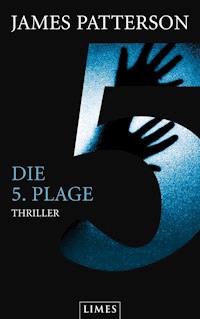 Die 5. Plage - Women's Murder Club - - James Patterson - E-Book