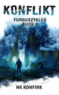 KONFLIKT - HK Kohfink - E-Book