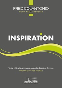 L'attitude des Héros : INSPIRATION - Fred Colantonio - E-Book