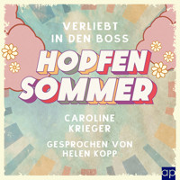 Hopfensommer - Caroline Krieger - Hörbuch
