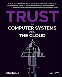 Trust in Computer Systems and the Cloud - Mike Bursell - E-Book