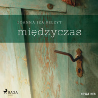 Międzyczas - Joanna Iza Belzyt - Hörbuch