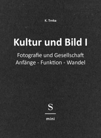 Kultur und Bild I - K. Trnka - E-Book