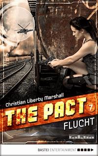 The Pact - Folge 7 - Christian Marshall - E-Book