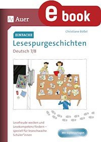 Einfache Lesespurgeschichten Deutsch 7-8 - Christiane Bößel - E-Book