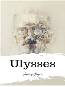 Ulysses - James Joyce - E-Book