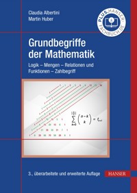 Grundbegriffe der Mathematik - Claudia Albertini - E-Book