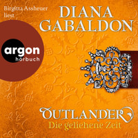 Die geliehene Zeit - Outlander, Band 2 (Ungekürzte Lesung) - Diana Gabaldon - Hörbuch