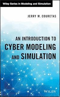 An Introduction to Cyber Modeling and Simulation - Jerry M. Couretas - E-Book