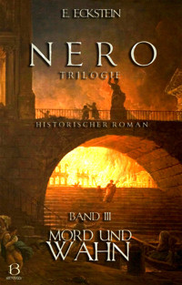 Nero. Band III - E. Eckstein - E-Book