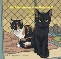 Die Abenteuer von Bonnie & Filli - Hubert Untersteiner - E-Book