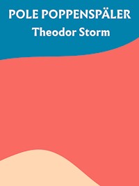 Pole Poppenspäler - Theodor Storm - E-Book + Hörbuch